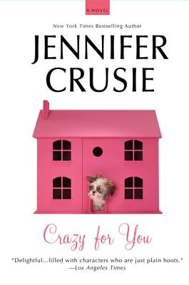 Crazy for You by Crusie, Jennifer