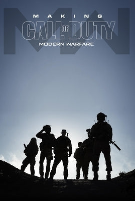 Making Call of Duty: Modern Warfare by McVittie, Andy
