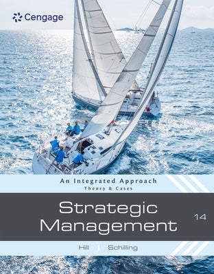 Strategic Management: Theory & Cases: An Integrated Approach by Hill, Charles W. L.