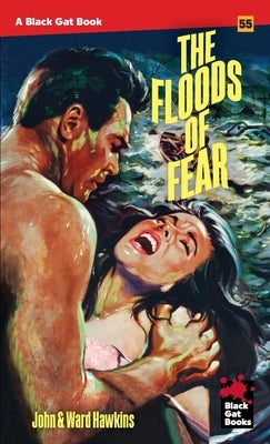 The Floods of Fear by Hawkins, John &. Ward