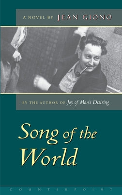 The Song of the World by Giono, Jean