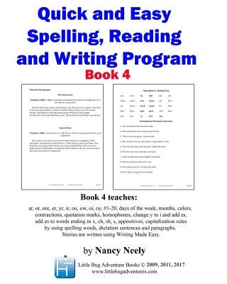 Quick and Easy Spelling, Reading and Writing Program Book 4 by Hill, Penny