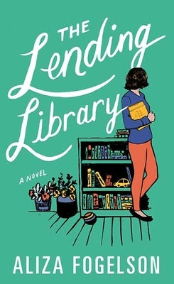 The Lending Library by Fogelson, Aliza