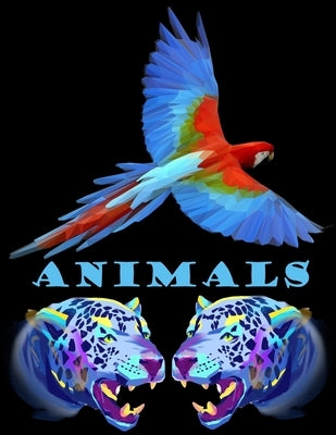 Animals: An adult coloring book with 100 Beautiful Animals Designs for Stress Relief and Relaxation by Gefinix, Dasanix