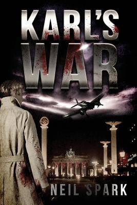 Karl's War by Neil, Spark