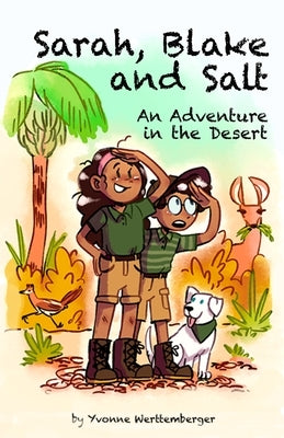 Sarah, Blake and Salt by Werttemberger, Yvonne