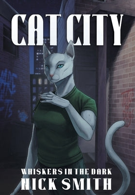 Cat City by Smith, Nick