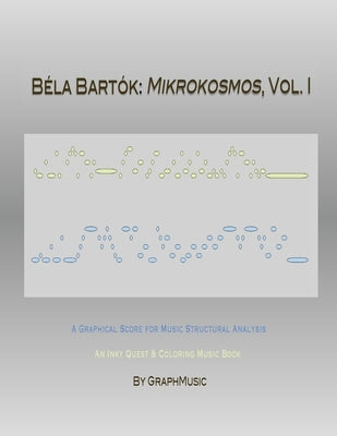 Béla Bartók: Mikrokosmos, Vol. I by Graphmusic