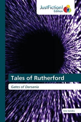 Tales of Rutherford by Sandra, Amr