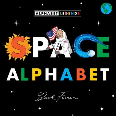 Space Alphabet by Feiner, Beck