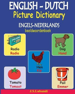 English-Dutch Picture Dictionary (Engels-Nederlands Beeldwoordenboek) by Lubandi, J. S.