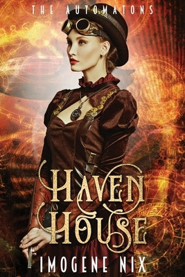 Haven House by Nix, Imogene