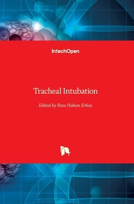Tracheal Intubation by Erbay, Rıza Hakan