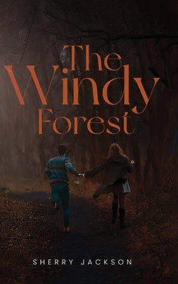 The Windy Forest by Jackson, Sherry