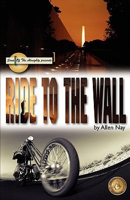 Ride to the Wall by Lease, Angela D.