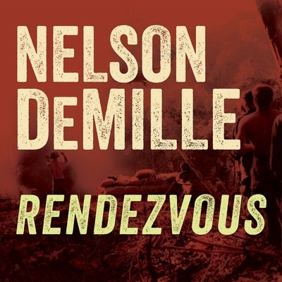 Rendezvous by DeMille, Nelson