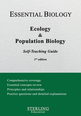 Ecology & Population Biology: Essential Biology Self-Teaching Guide by Education, Sterling