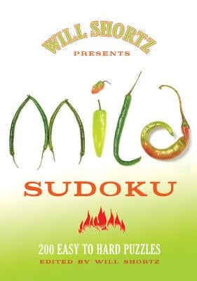 Will Shortz Presents Mild Sudoku by Shortz, Will
