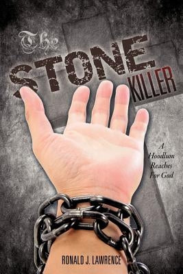 The Stone Killer by Lawrence, Ronald J.
