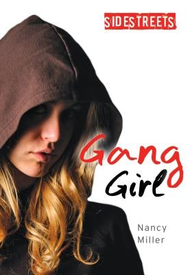 Gang Girl by Miller, Nancy