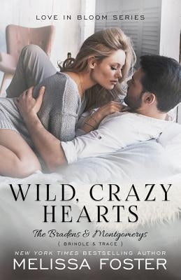 Wild, Crazy Hearts by Foster, Melissa