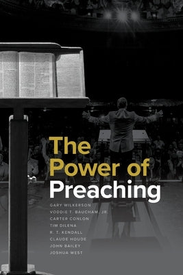 The Power of Preaching by Wilkerson