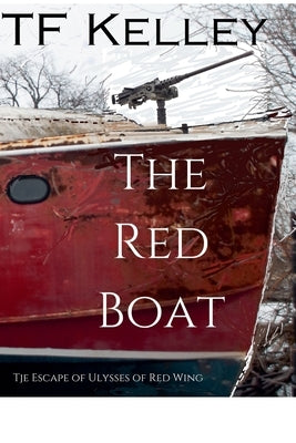 The Red Boat by Kelley, Tf