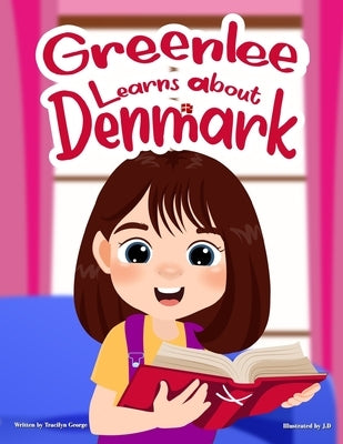 Greenlee Learns About Denmark by George, Tracilyn