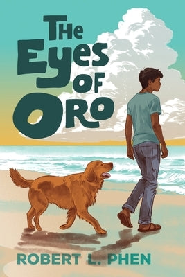 The Eyes of Oro by Phen, Robert L.