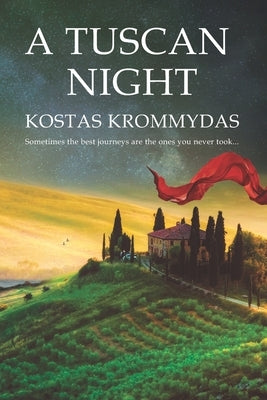 A Tuscan Night: A novel set in Italy and Greece by Christou, Maria