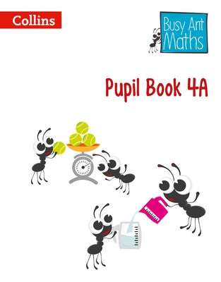 Pupil Book 4a by Mumford, Jeanette