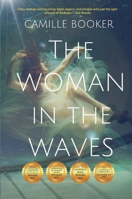 The Woman in the Waves by Booker, Camille