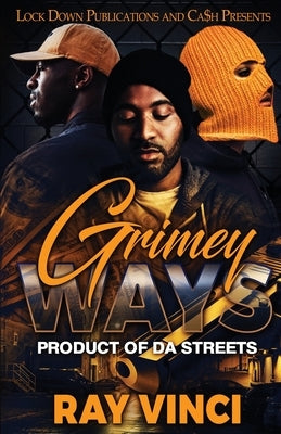Grimey Ways by Vinci, Ray