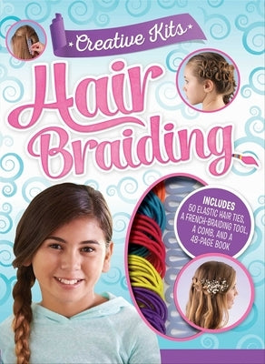 Creative Kits: Hair Braiding by Hewat, Katie