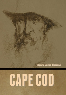 Cape Cod by Thoreau, Henry David