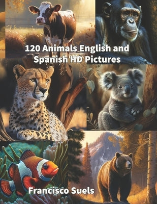 120 Animals English and Spanish HD Pictures by Suels, Francisco