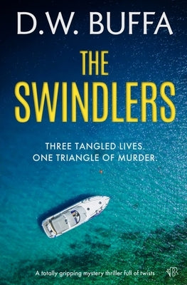 The Swindlers by Buffa, D. W.