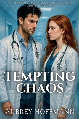 Tempting Chaos by Hoffmann, Aubrey