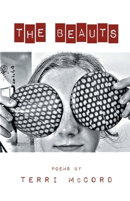 The Beauts by McCord, Terri