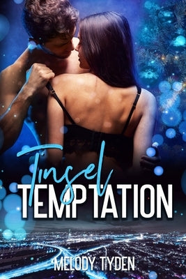 Tinsel Temptation by Tyden, Melody