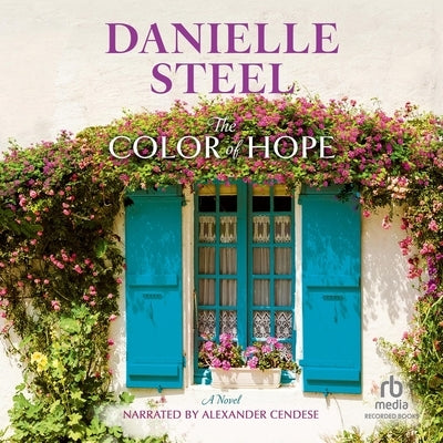 The Color of Hope by Steel, Danielle