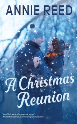 A Christmas Reunion by Reed, Annie