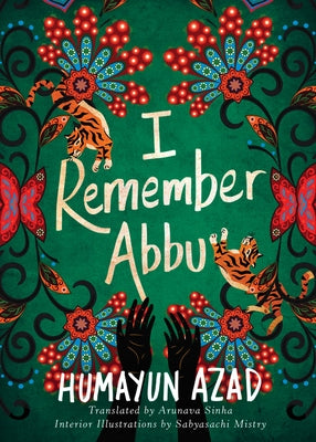 I Remember Abbu by Azad, Humayun
