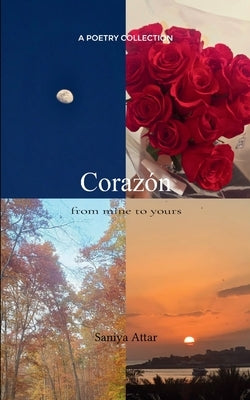 Corazón by Attar, Saniya