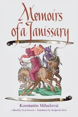 Memoirs of a Janissary by Michaowicz, Konstanty