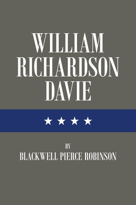 William Richardson Davie by Robinson, Blackwell Pierce