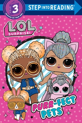 Purr-Fect Pets (L.O.L. Surprise!) by Random House