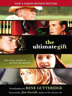 The Ultimate Gift by Gutteridge, Rene