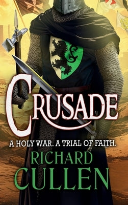 Crusade by Cullen, Richard