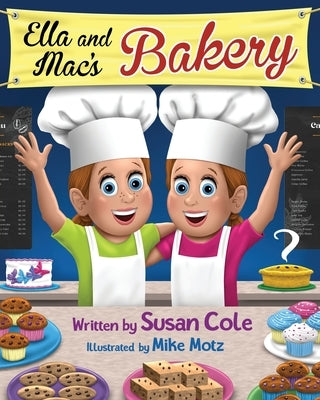 Ella and Mac's Bakery by Cole, Susan